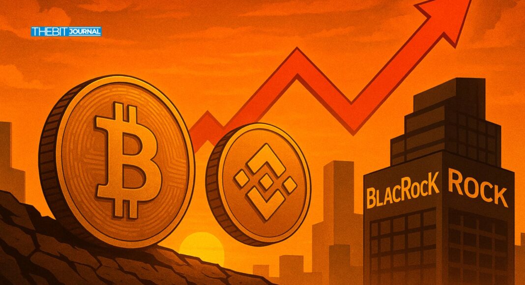 BTC Falls But Binance and BlackRock Plotting the Next Boom
